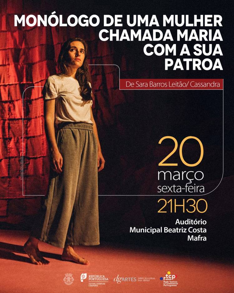 Teatro | Monólogo de uma mulher chamada Maria com a sua patroa