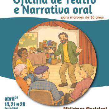 Oficina de Teatro e Narrativa Oral | +60