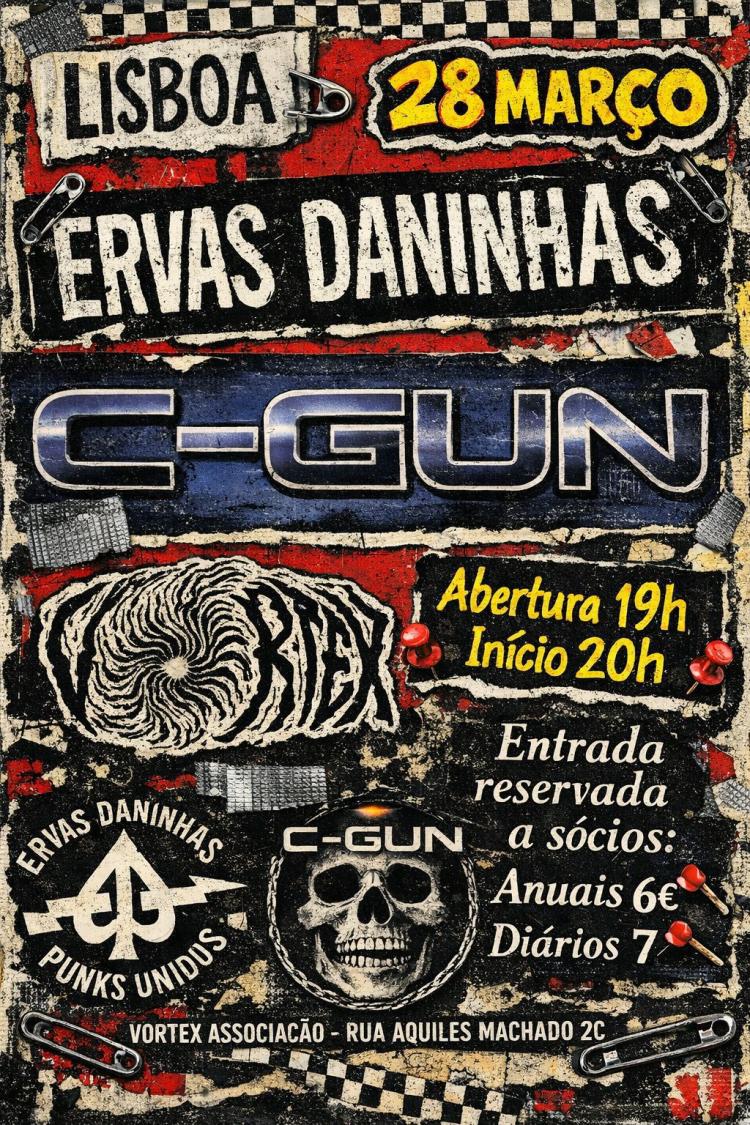 C-GUN + Ervas Daninhas @ VORTEX