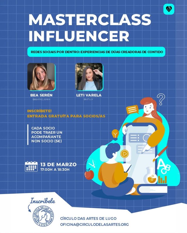 Masterclass Influencer: 'Redes Sociais por Dentro: Experiencias de dúas Creadoras de Contido'