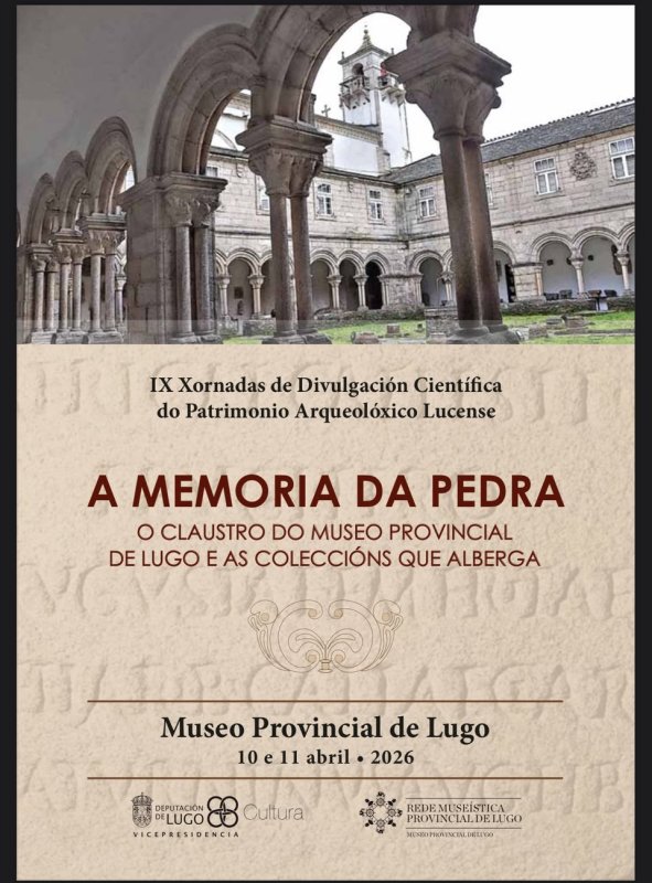 IX Xornadas de Divulgación Científica do Patrimonio Arqueolóxico Lucense 2026