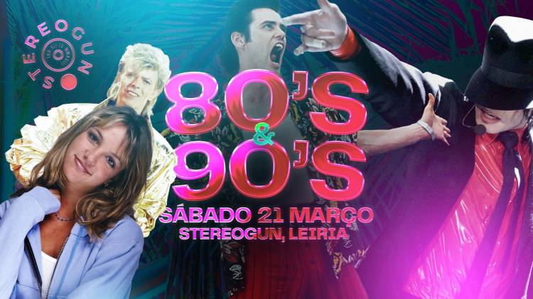 80'S & 90'S na Stereogun, Leiria