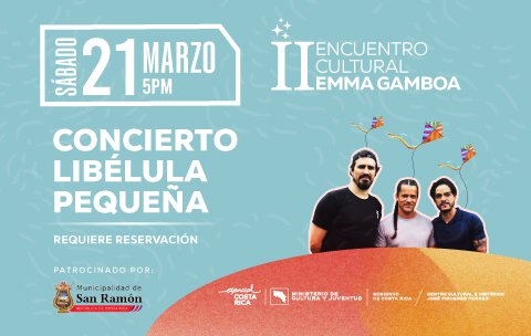 II Encuentro Cultural Emma Gamboa: Concierto con Libélula Pequeña