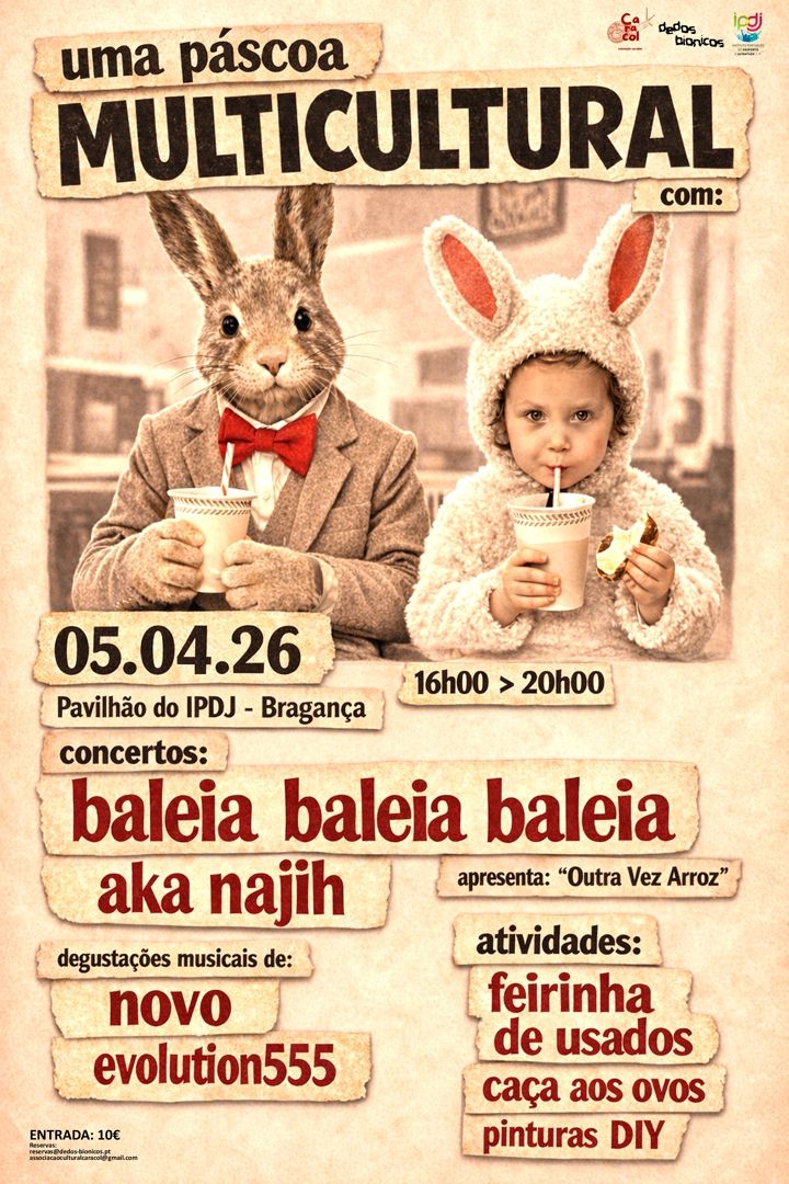 Uma Páscoa Multicultural no Pavilhão do IPDJ - Bragança