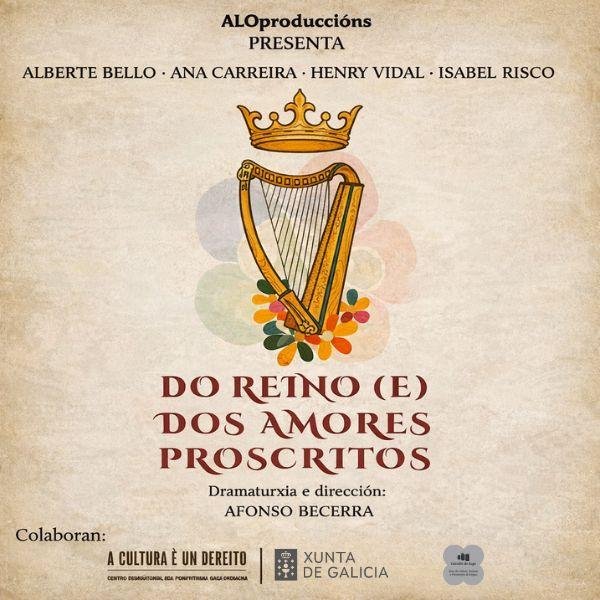 Do reino (e) dos amores proscritos - Alóproducións