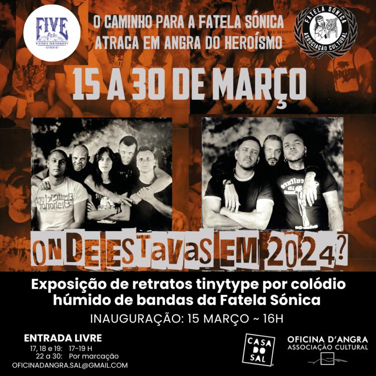 Exposição “Onde estavas em 2024? Colódio Húmido: Retratos da Fatela Sónica