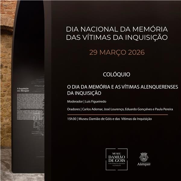 Colóquio 'O Dia Nacional da Memória das Vítimas da Inquisição'