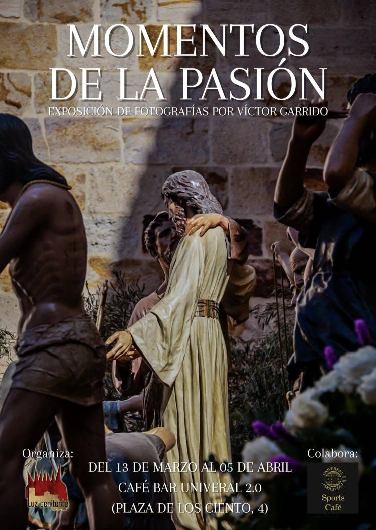 Exposición fotográfica: Momentos de la pasión.