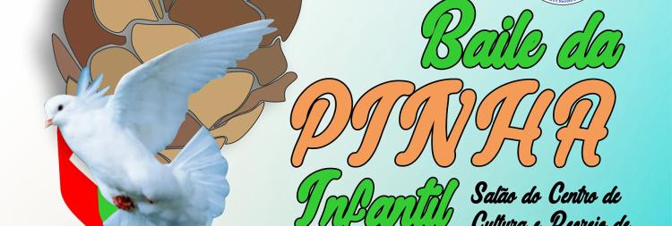 Baile da Pinha Infantil – Aldeia da Venda