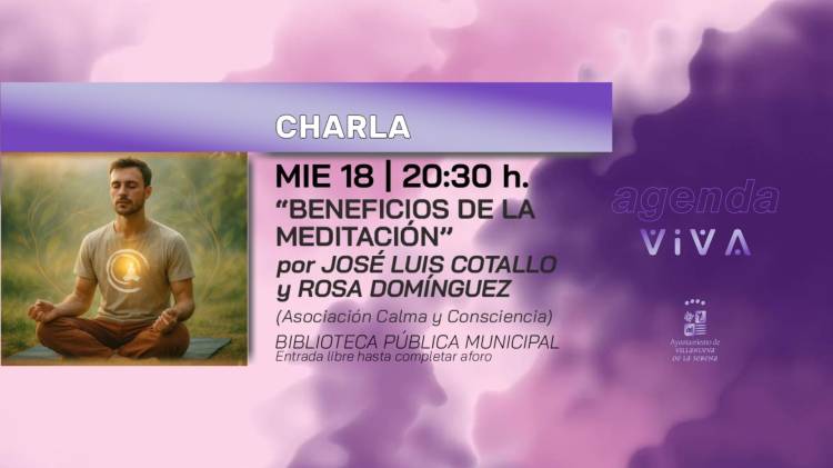 Charla 'Beneficios de la meditación' Por José Luis Cotallo y Rosa Domínguez