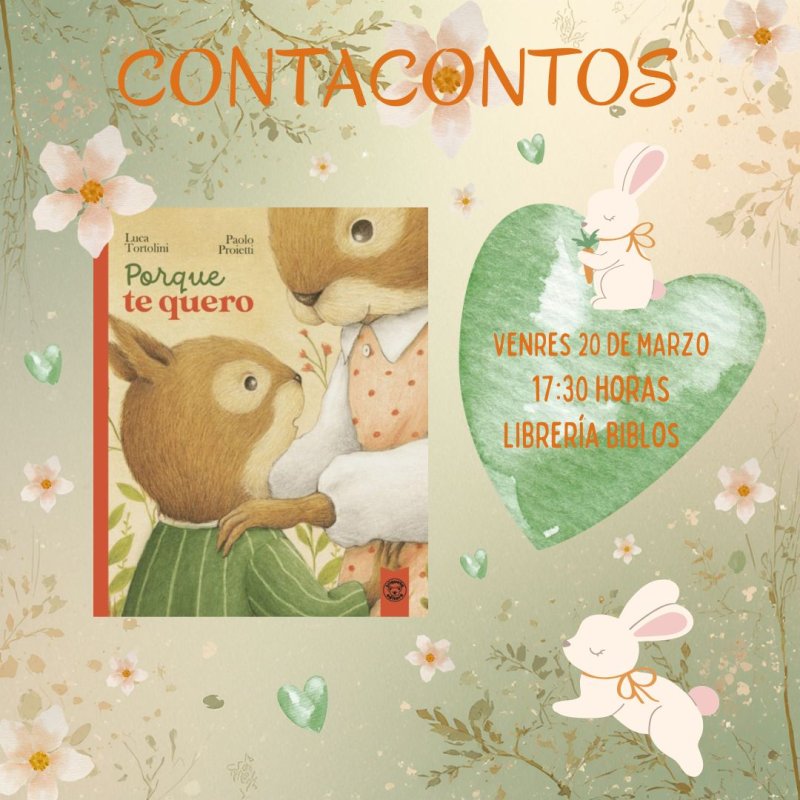 'Porque te quero' | Contacontos na Librería Biblos