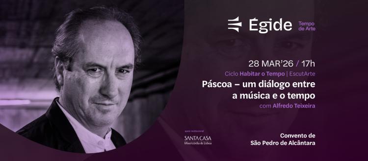 EscutArte: Páscoa - um diálogo entre a música e o tempo com Alfredo Teixeira