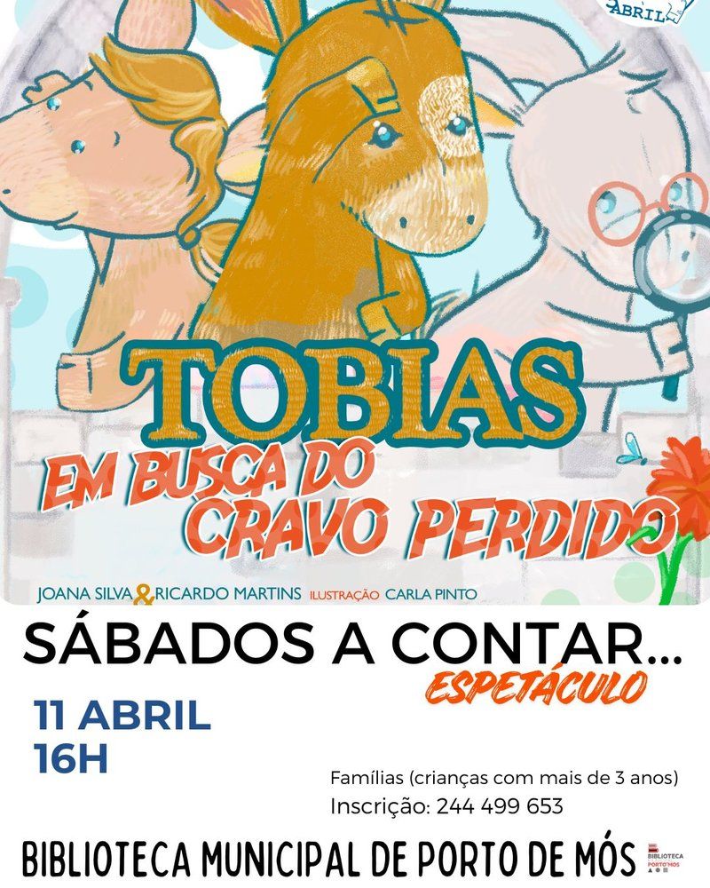 Sábados a Contar... - Tobias, em Busca do Cravo Perdido