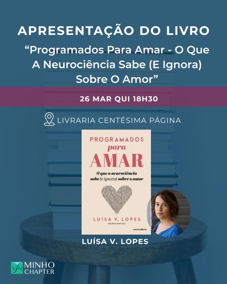 Apresentação do livro Programados Para Amar de Luísa V. Lopes | Contraponto Editores