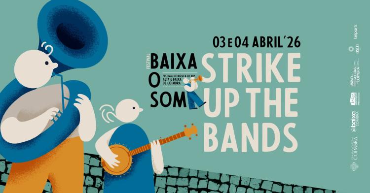 STRIKE UP THE BANDS - BAIXA O SOM´26