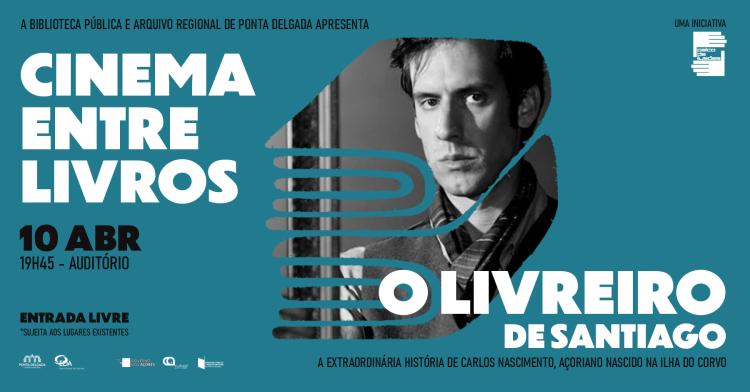 CINEMA ENTRE LIVROS | O LIVREIRO DE SANTIAGO