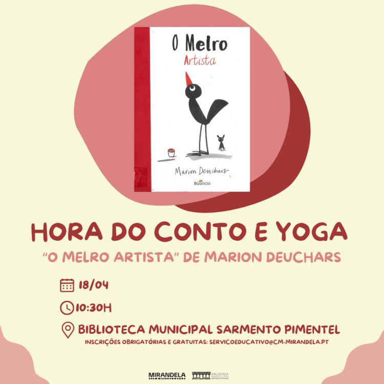 Hora do Conto e Yoga “O Melro Artista” de Marion Deuchars - abril 2026 | Biblioteca Municipal Sarmento Pimentel