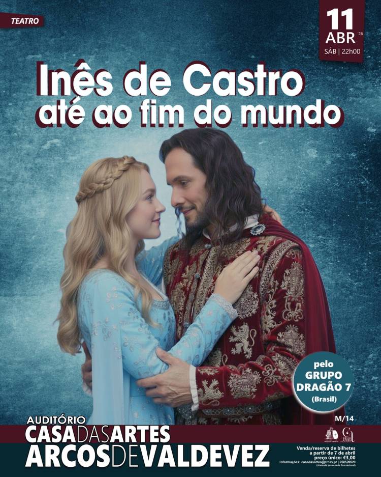 Teatro 'Inês de Castro, até ao fim do Mundo, pelo Grupo Dragão7 (Brasil)