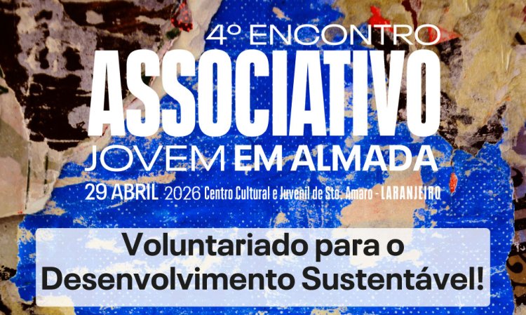 4º Encontro Associativo Jovem em Almada