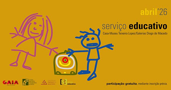 Serviço Educativo CMTL/GDM | abril '26