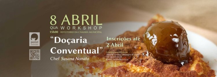 Workshop – Doçaria Conventual – Congresso das Açordas