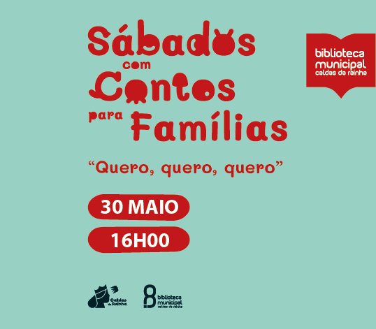 Sábados com Contos para Famílias | 'Quero, quero, quero'