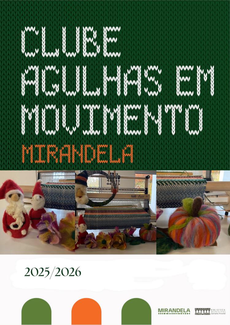 Agulhas em Movimento – abril 2026 | Biblioteca Municipal de Mirandela