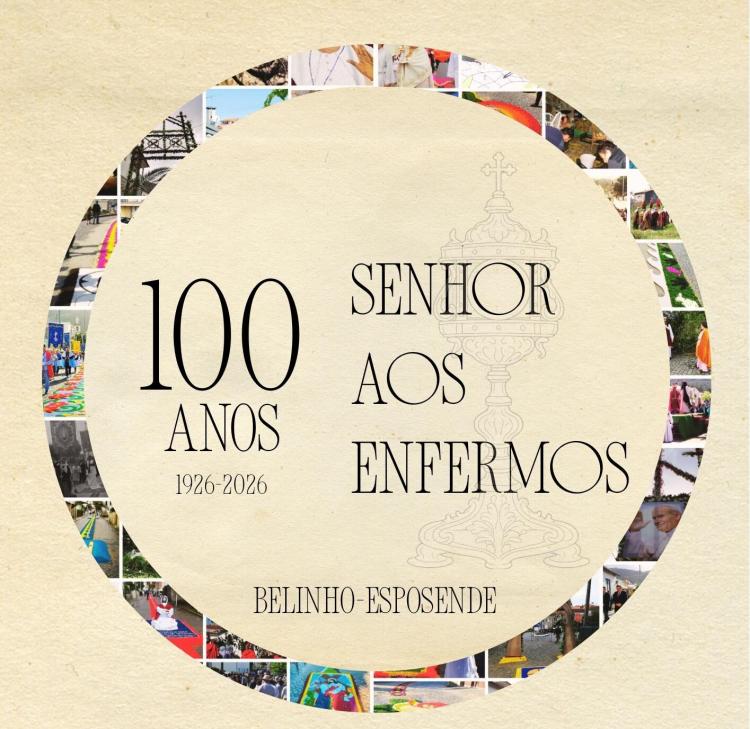 100 Anos da Procissão do Senhor aos Enfermos - Belinho