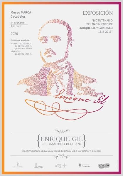 Enriqe Gil, el romántico berciano. Cacabelos (León)