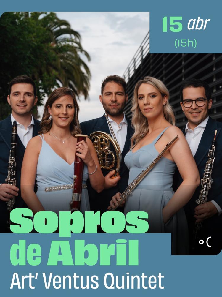 Sopros de Abril Art’Ventus Quintet