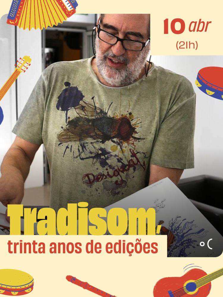 Tradisom, trinta anos de edições