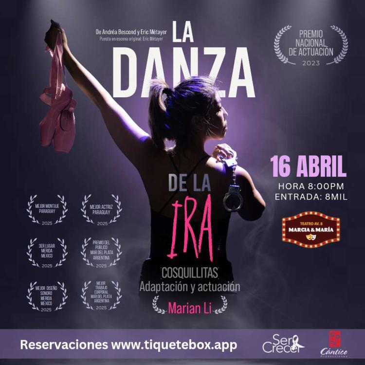 LA DANZA DE LA IRA | 16 de Abril