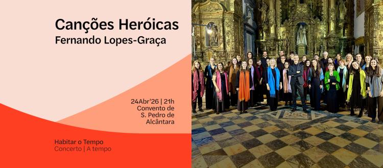 Canções Heróicas – Fernando Lopes-Graça