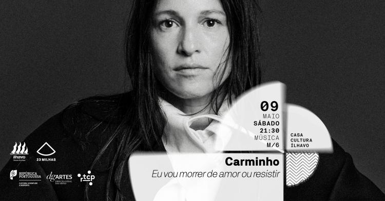 Carminho - Eu vou morrer de amor ou resistir