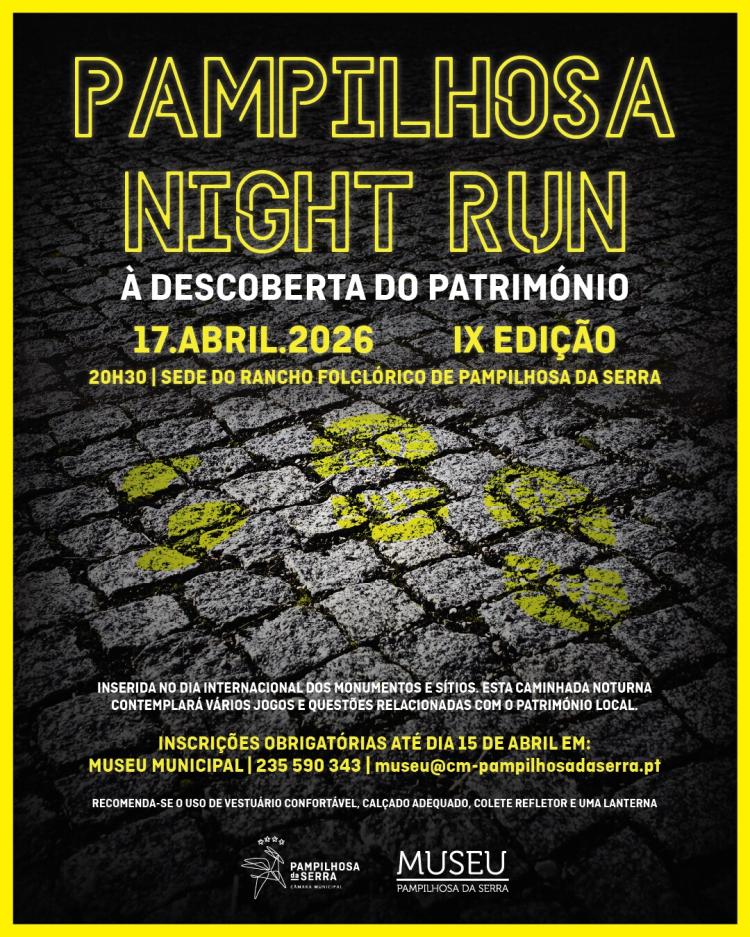 IX Pampilhosa Night Run - À Descoberta do Património