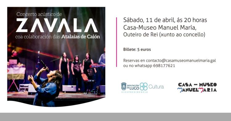 ZAVALA, concerto en acústico, coa colaboración das cantareiras ATALAIAS DE CAIÓN