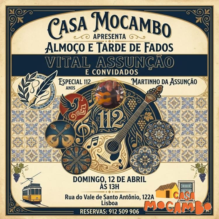 Almoço e tarde de Fados com Vital Assunção e Convidados - Especial 112 Anos do Poeta do Fado 