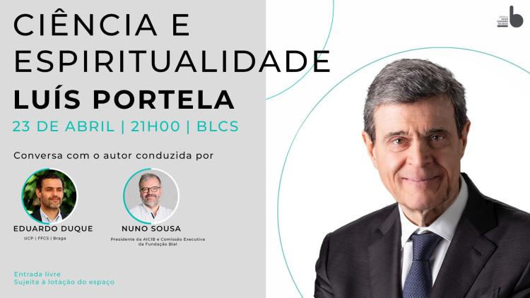 Ciência e Espiritualidade - Luís Portela