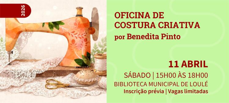 Oficina de costura criativa por Benedita Pinto