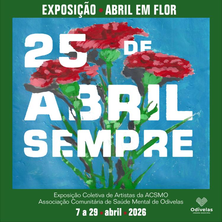 “ABRIL EM FLOR” | Exposição