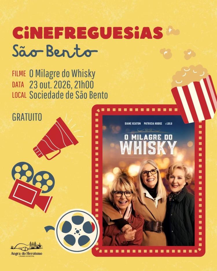 Cinema: O Milagre do Whisky — Cinefreguesias em São Bento (2026)