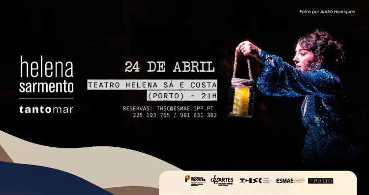 Show Helena Sarmento - Tanto Mar - Teatro Helena Sá e Costa — Porto 24/04/26 a partir das 21h