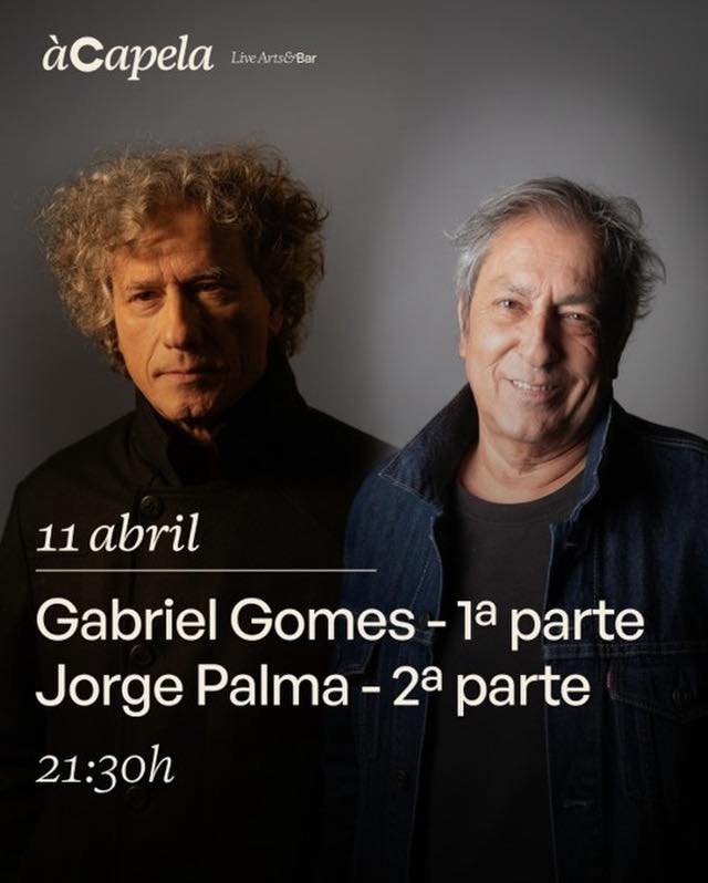 Gabriel Gomes (parte 1) | Jorge Palma (parte 2) - À Capela MACAM