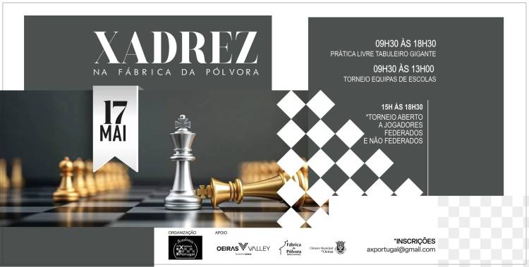 40º Dia de Xadrez na Fábrica da Pólvora de Barcarena (Torneios: Equipas de Escolas, Open e Sub12)