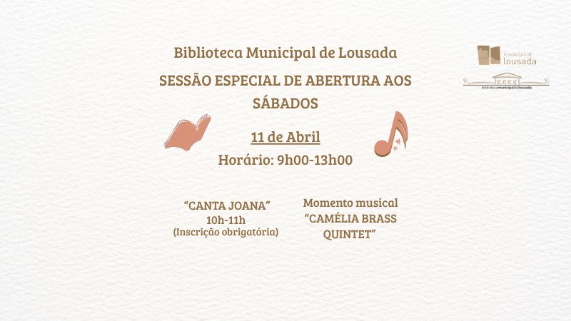 Sessão Especial de Abertura aos Sábados
