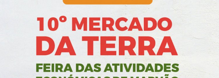 10º Mercado da Terra – Feira das Atividades Económicas