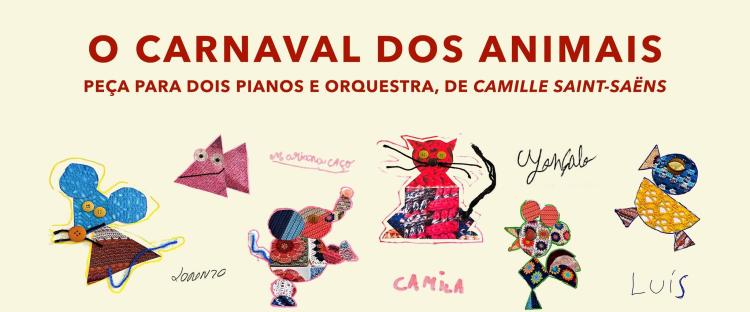 O Carnaval dos Animais – Peça para Dois Pianos e Orquestra, de Camille Saint-Saëns