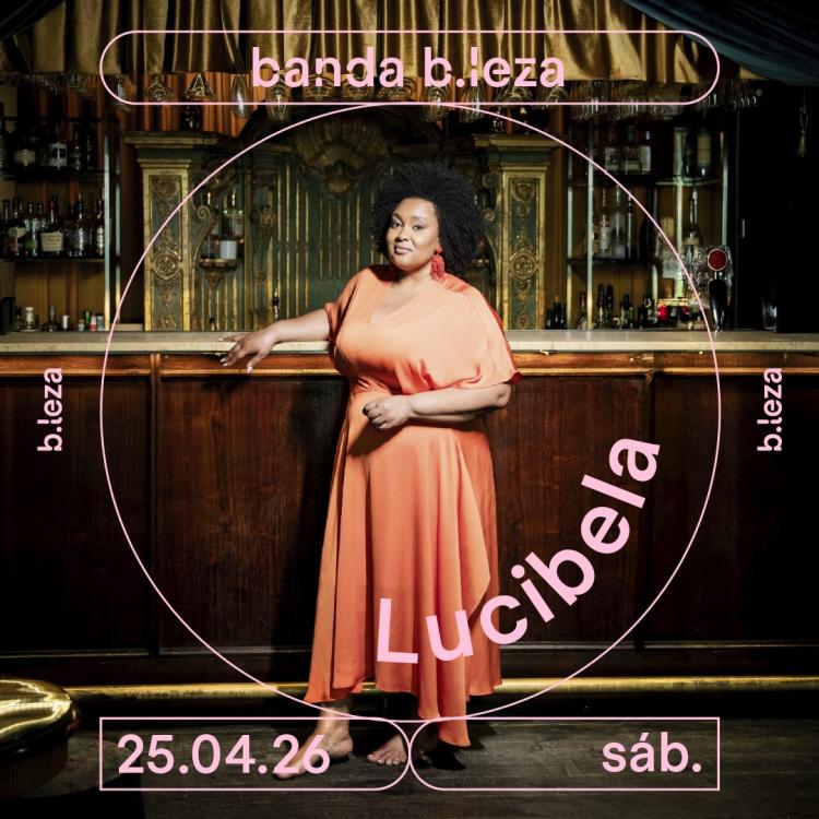 Banda B.leza convida Lucibela