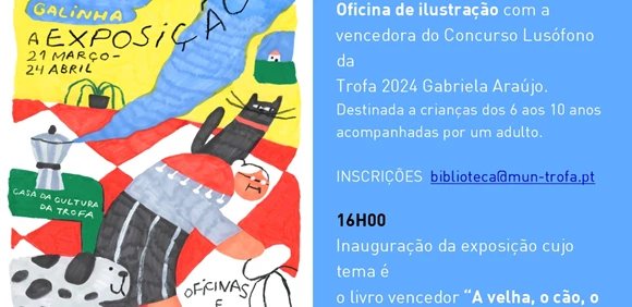 'A Velha, o Cão, o Gato e a Galinha' - A Exposição