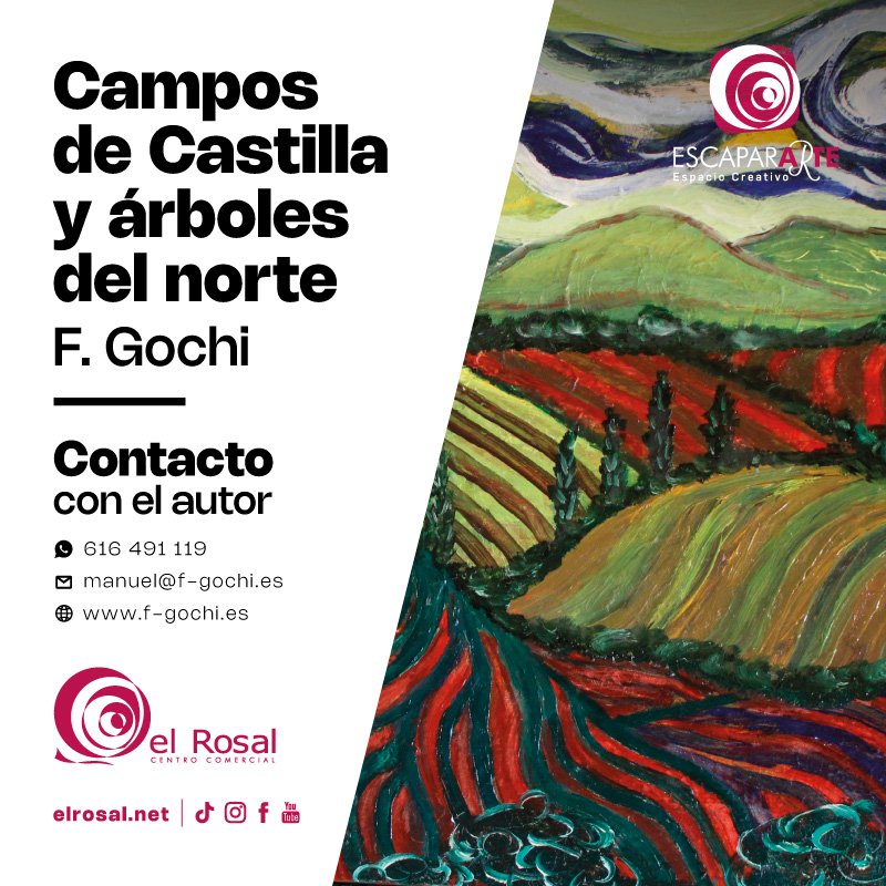 EscaparArte Campos de Castilla y árboles del norte. F. Gochi